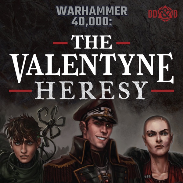 Warhammer 40,000: The Valentyne Heresy