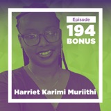 Harriet Karimi Muriithi on Life in Kenya