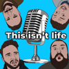 This Isn't Life - This Isn't Life