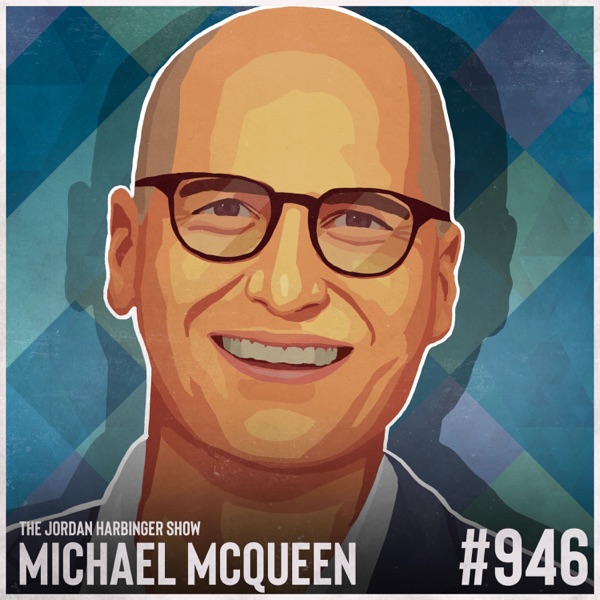 946: Michael McQueen | Mastering the Art of Changing Minds photo