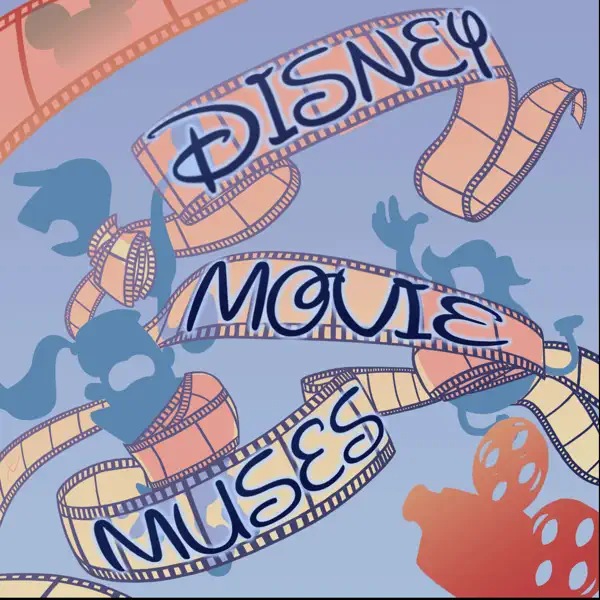 Disney Movie Muses