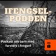 Ep 8: Egenerfaring - Å bli forelder i et liv med soning, rus og kriminalitet