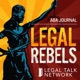 ABA Journal: Legal Rebels