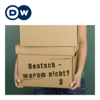 Deutsch - warum nicht? Série 3 | Apprendre l’allemand | Deutsche Welle - DW.COM | Deutsche Welle