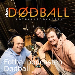 FOTBALLPODCASTEN DØDBALL LOKALFOTBALL (S4E167): – Jeg har ei høne å plukke med Blaker'n