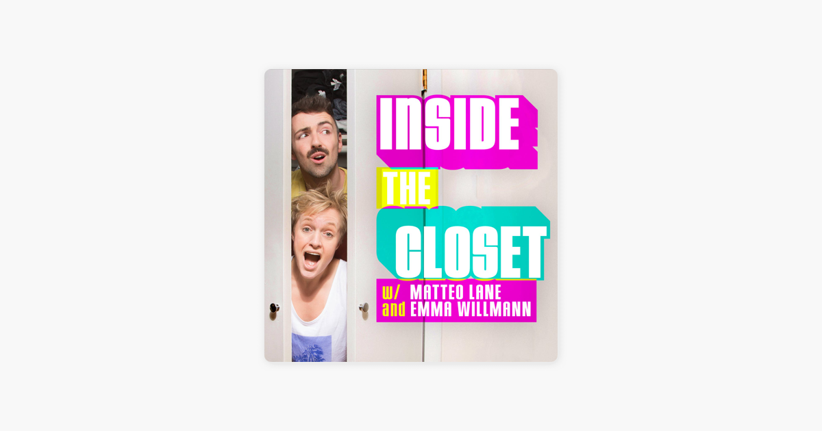 ‎Inside the Closet on Apple Podcasts