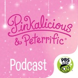 Introducing the Pinkalicious & Peterrific Podcast