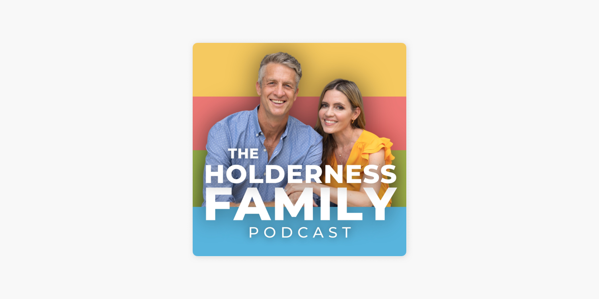 ‎The Holderness Family Podcast on Apple Podcasts