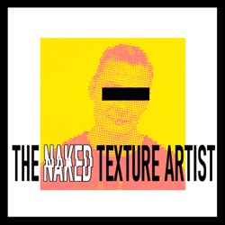The Naked Texture Artist - Claudia Marvisi - Episode 1