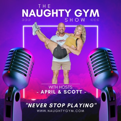 NAUGHTY GYM SHOW - Intersection of Non-Monogamy & Wellness NAUGHTY GYM SHOW - Intersection of Non-Monogamy & Wellness