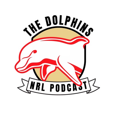 The Dolphins NRL Pod Cast
