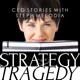 Strategy & Tragedy: CEO Stories with Steph Melodia