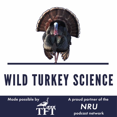 Wild Turkey Science:Dr. Marcus Lashley & Dr. Will Gulsby