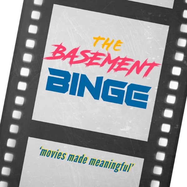 The Basement Binge