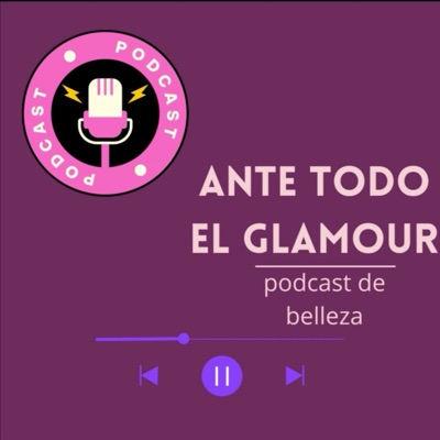 Ante todo el glamour