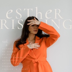 Esther Rising