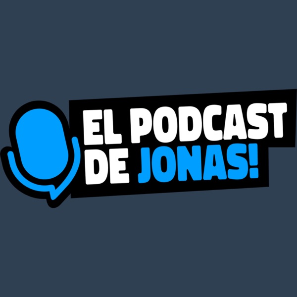 El Podcast De Jonas Martinez