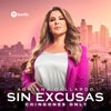 Adriana Gallardo Sin Excusas - Adriana Gallardo