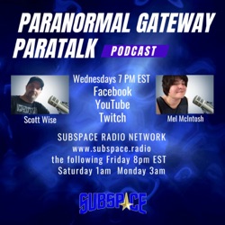 Paranormal Gateway Paratalk - Episode 81 - Guests - Jay Blackburn/Katlin Stello-Northern Appalachian Paranormal Society