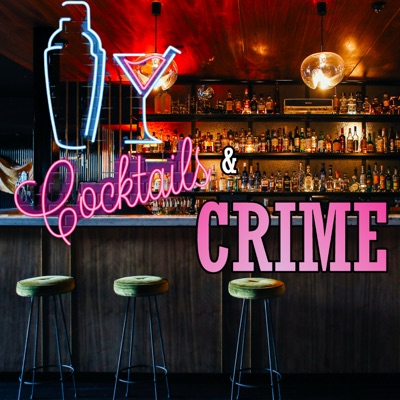 Cocktails and Crimes