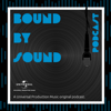 Bound By Sound - Universal Production Music