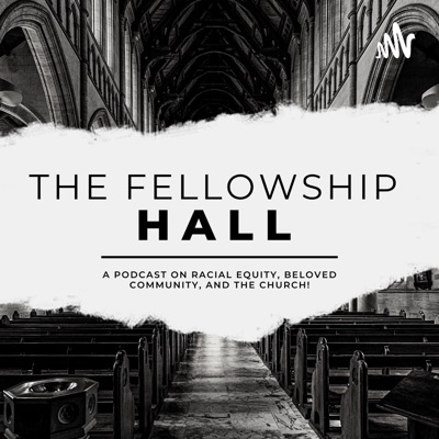 The Fellowship Hall