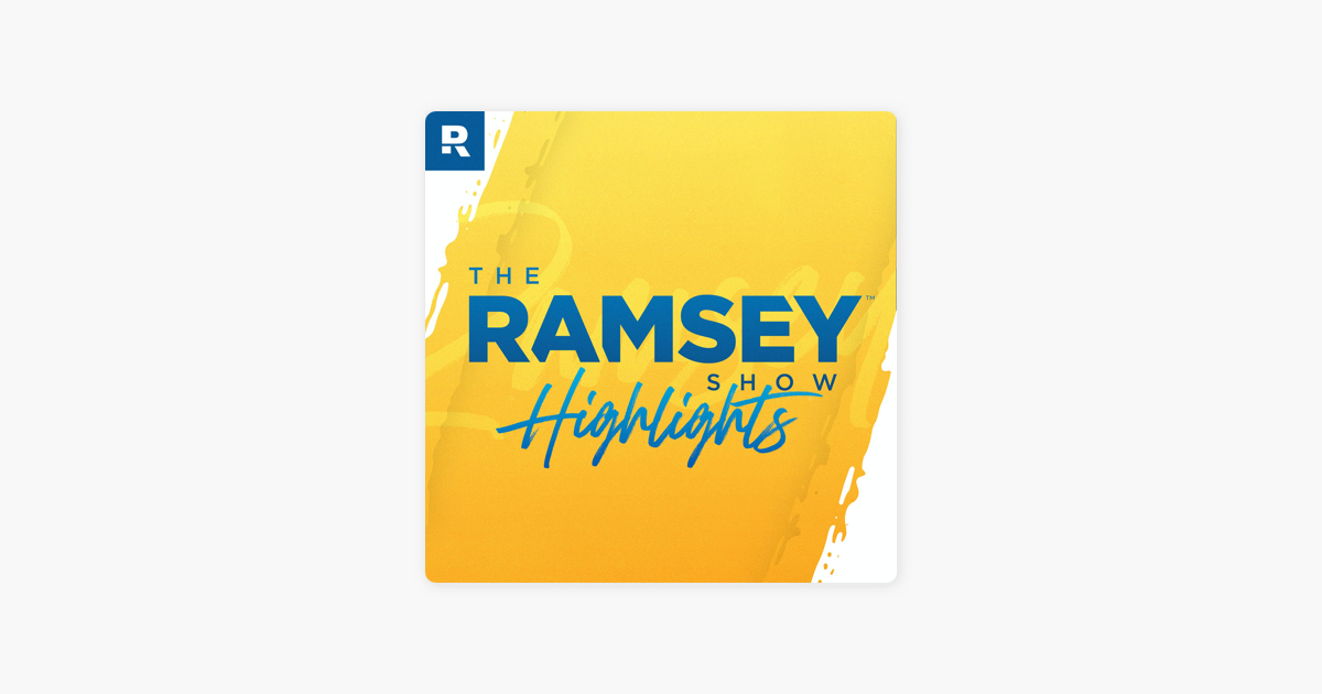 ‎The Ramsey Show Highlights on Apple Podcasts