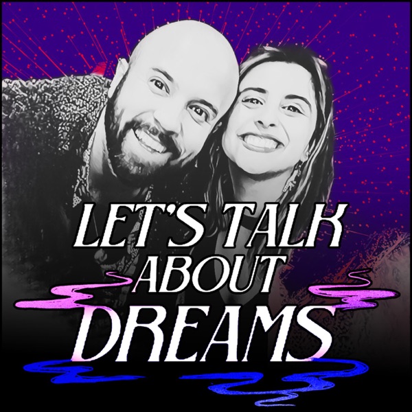 Let’s Talk About Dreams - LTADreams Image