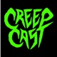 CreepCast