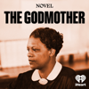 The Godmother - iHeartPodcasts