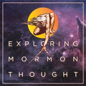 Exploring Mormon Thought