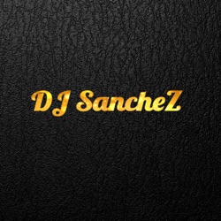 DJ SancheZ