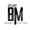 Dj Barry Mattic - Dj Barry Mattic