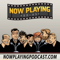 Now Playing - The Movie Review Podcast