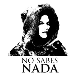 No Sabes Nada