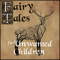 Fairy Tales for Unwanted Children
