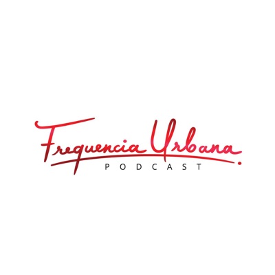 Frequencia Urbana Podcast:Frequencia Urbana, LLC