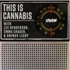 This Is Cannabis