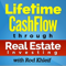 Lifetime Cash Flow Through Real Estate Investing
