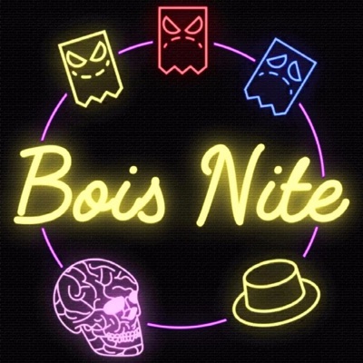 Bois Nite