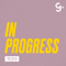 In Progress
