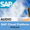 SAP Cloud Platform Podcast