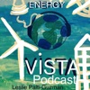 Energy Vista: A Podcast on Energy Issues, Professional and Personal Trajectories artwork