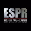 ESPR | Wrestling Podcast