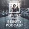 Behind The Beauty