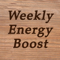 Weekly Energy Boost