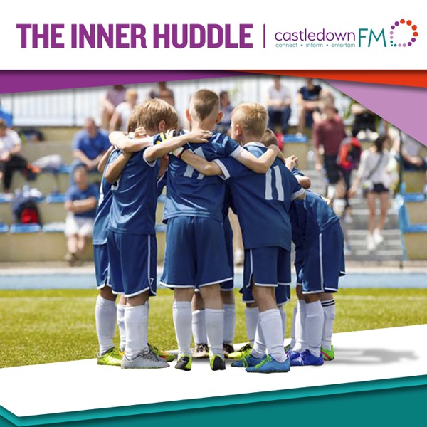 The Inner Huddle - The Football (Soccer) Development Podcast for Parents & Coaches of Young Aspiring Players
