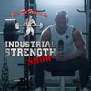 Joe DeFranco's Industrial Strength Show artwork