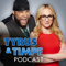 The Tyrus and Timpf Podcast