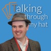 Talking through my hat artwork